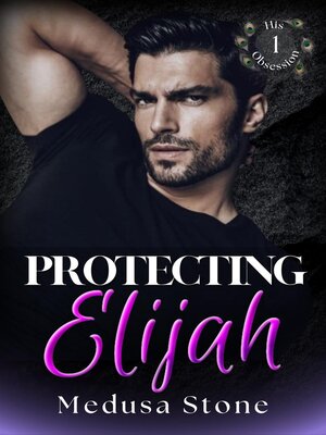 cover image of Protecting Elijah